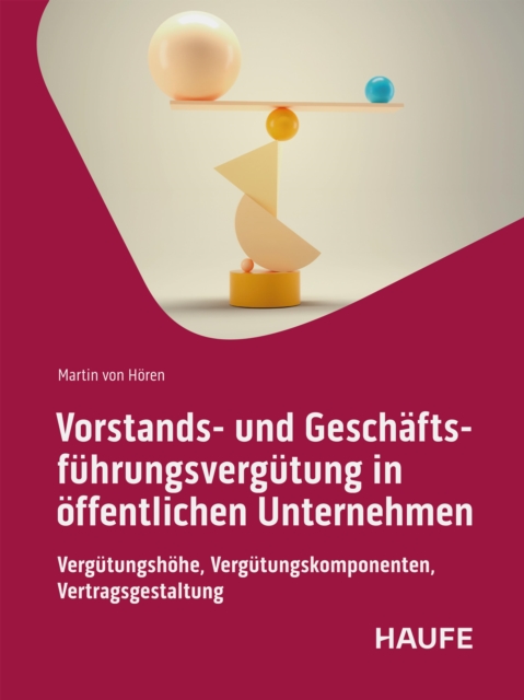 Vorstands- und Geschäftsführungsvergütung in öffentlichen Unternehmen