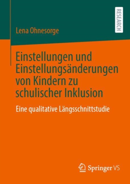 Einstellungen und Einstellungsanderungen von Kindern zu schulischer Inklusion