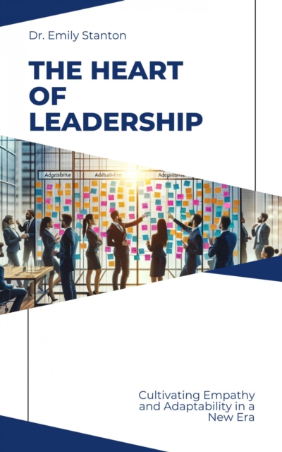 Heart of  Leadership