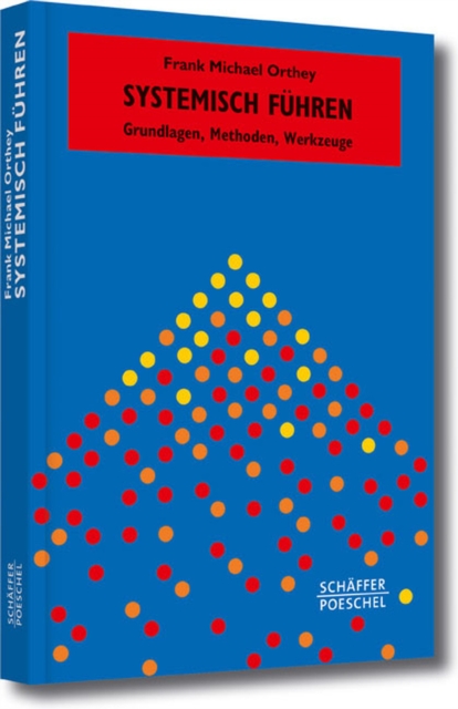 Systemisch Führen