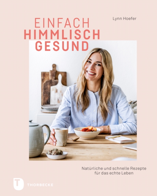 Einfach himmlisch gesund