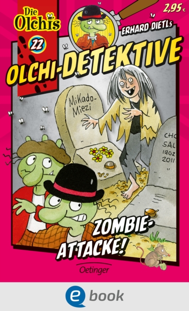 Olchi-Detektive 22. Zombie-Attacke!
