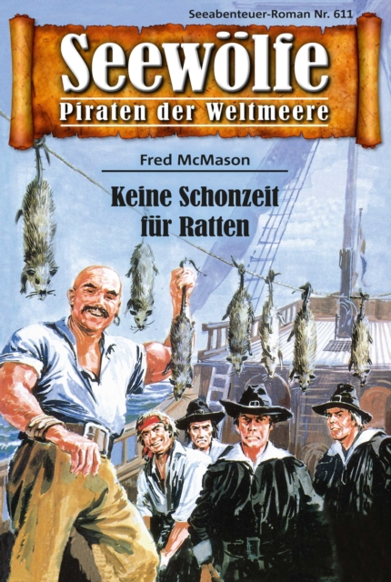 Seewölfe - Piraten der Weltmeere 611