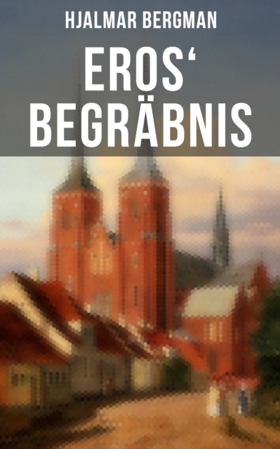 Eros' Begräbnis