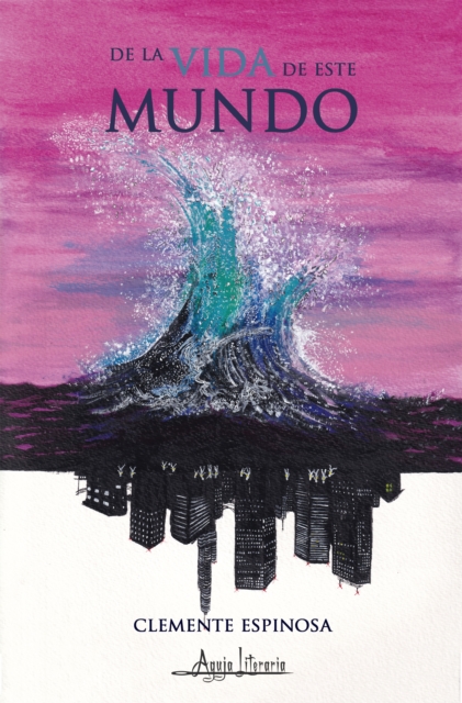 De la vida de este mundo