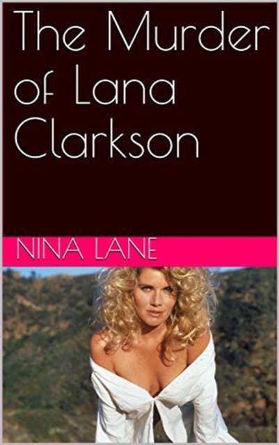 Murder of Lana Clarkson