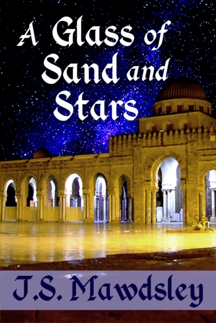 Glass of Sand and Stars