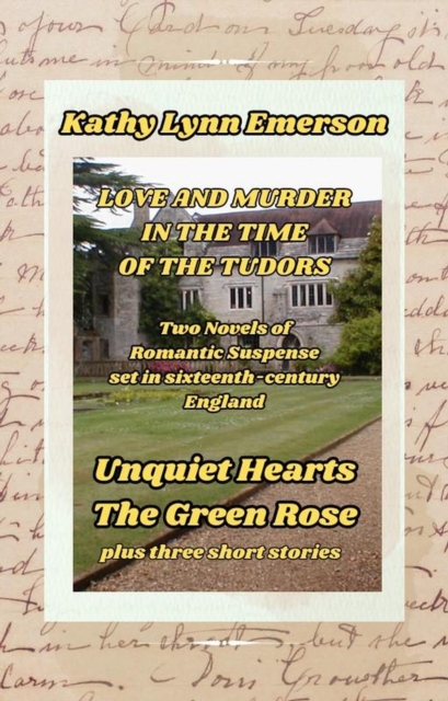 Love and Murder in the Time of the Tudors