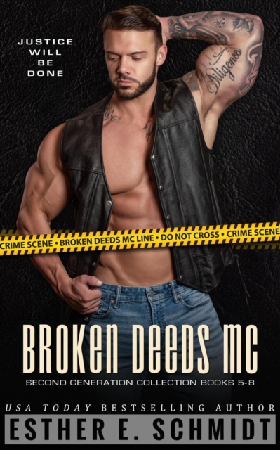 Broken Deeds MC Second Generation Collection Books 5 - 8