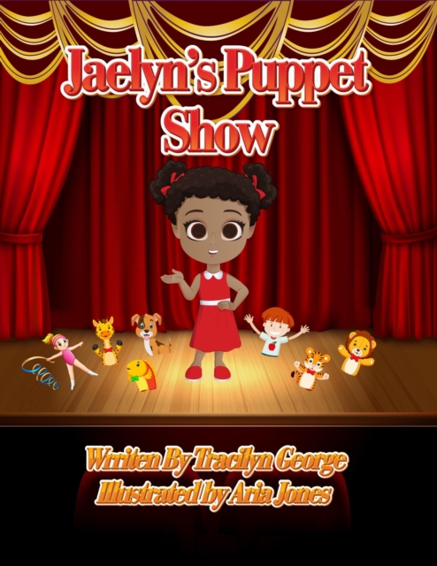 Jaelyn's Puppet Show