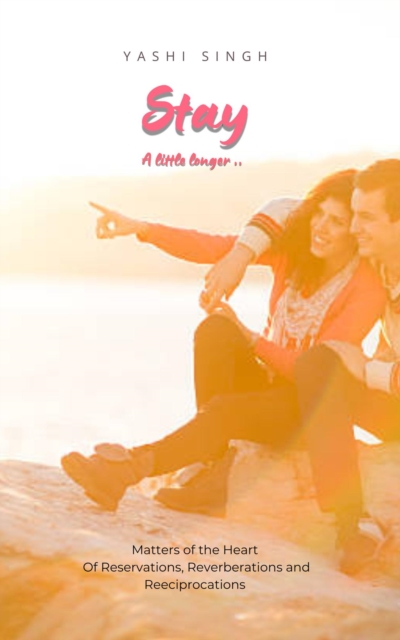 Stay - A Little Longer..