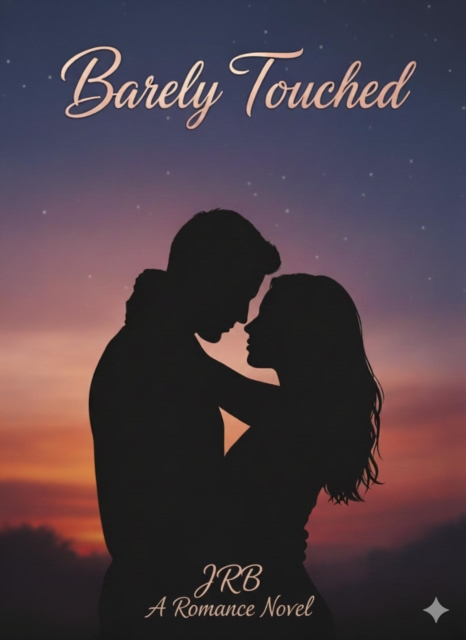 Barely Touched