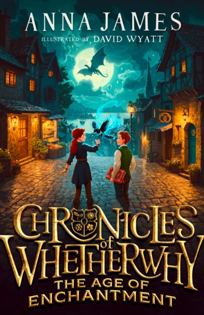 Chronicles of Whetherwhy: The Age of Enchantment