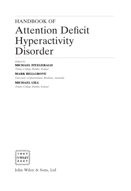 Handbook of Attention Deficit Hyperactivity Disorder