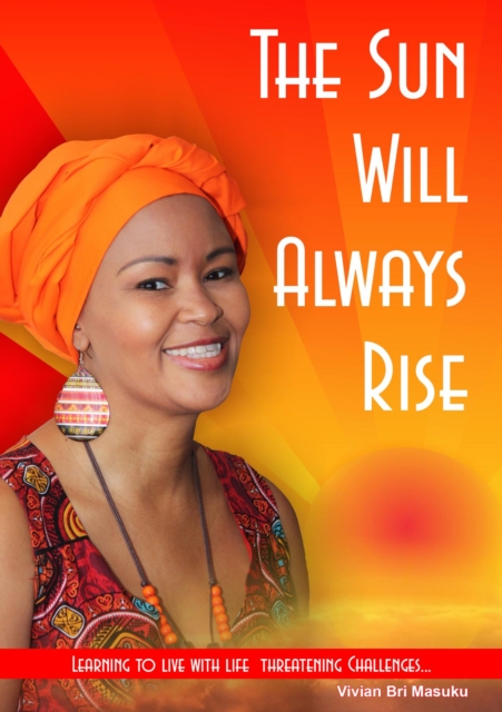 Sun Will Always Rise