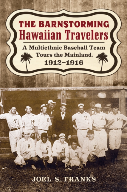 Barnstorming Hawaiian Travelers
