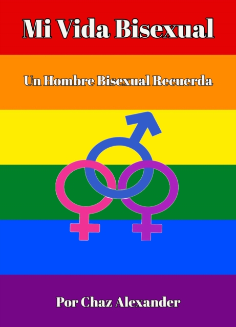 Mi Vida Bisexual