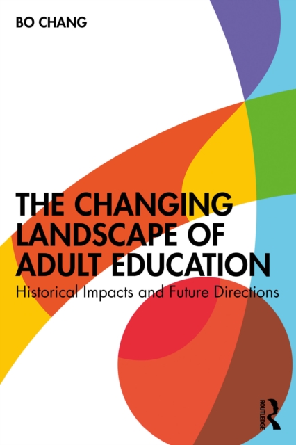 Changing Landscape of Adult Education