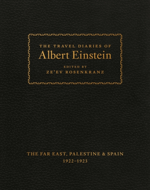 Travel Diaries of Albert Einstein
