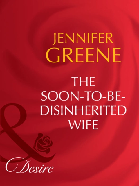 Soon-To-Be-Disinherited Wife