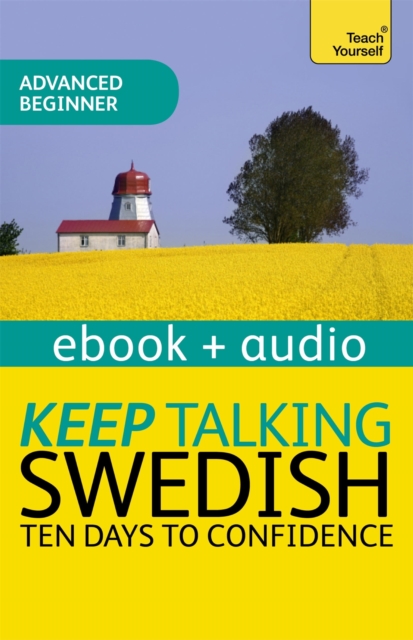 Keep Talking Swedish - Ten Days to Confidence