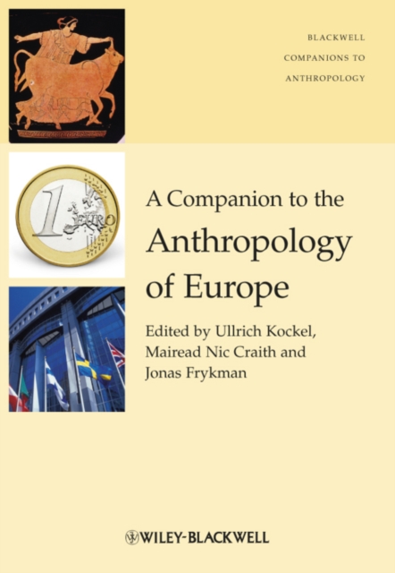 Companion to the Anthropology of Europe