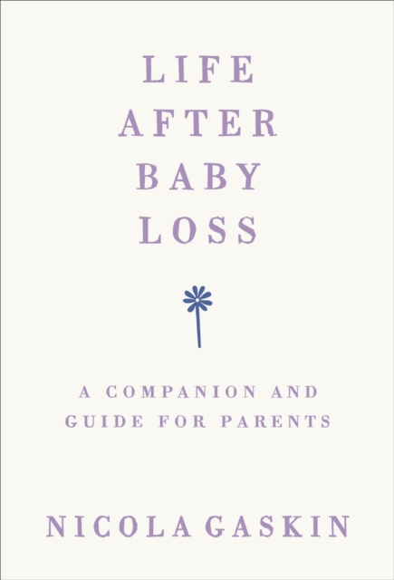 Life After Baby Loss