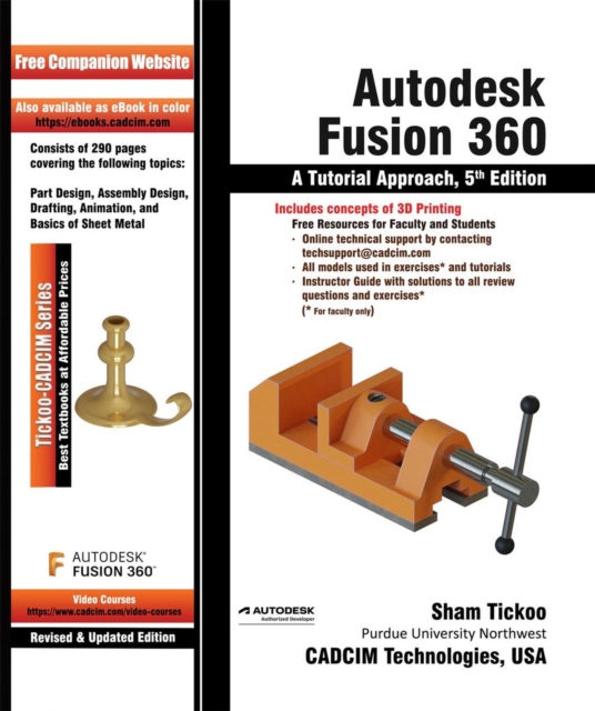 Autodesk Fusion 360: A Tutorial Approach, 5th Edition