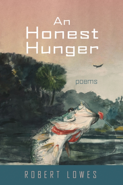 Honest Hunger