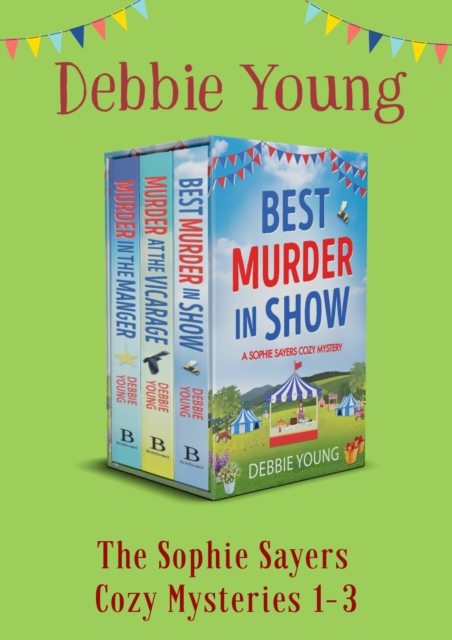 Sophie Sayers Cozy Mysteries 1-3
