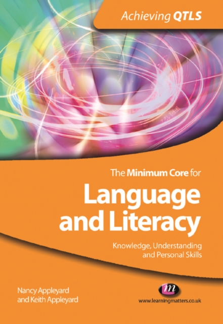 Minimum Core for Language and Literacy: Knowledge, Understanding and Personal Skills