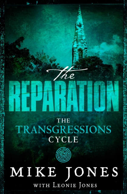 Transgressions Cycle: The Reparation