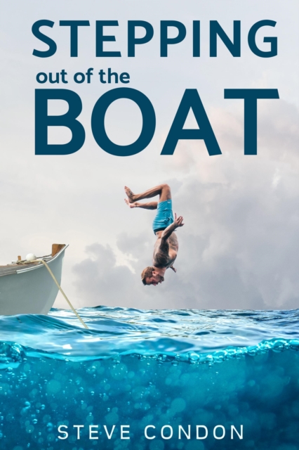 Stepping Out of the Boat