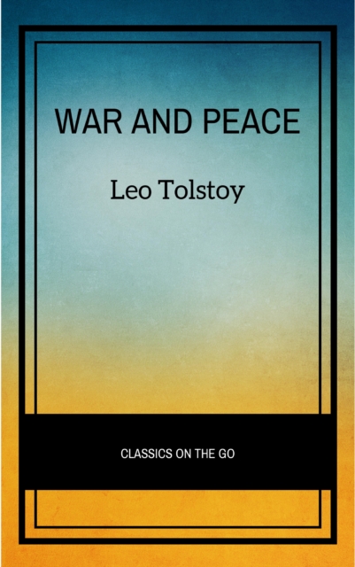 War and Peace