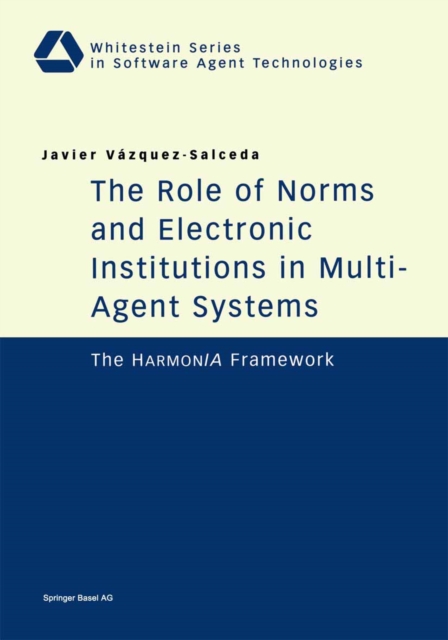 Role of Norms and Electronic Institutions in Multi-Agent Systems
