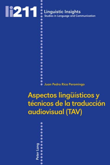 Aspectos lingueísticos y técnicos de la traducción audiovisual (TAV)