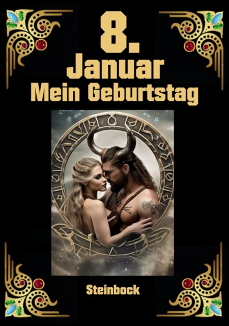 8. Januar, mein Geburtstag