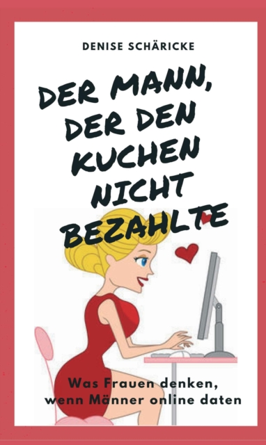 Der Mann, der den Kuchen nicht bezahlte