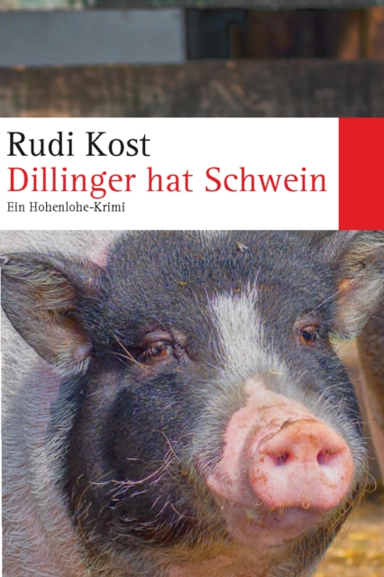 Dillinger hat Schwein