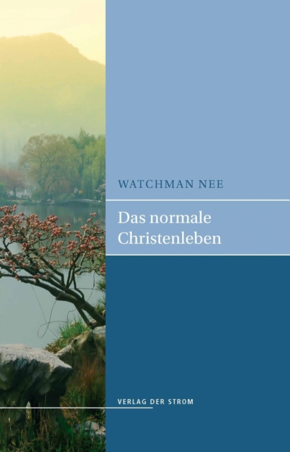 Das normale Christenleben