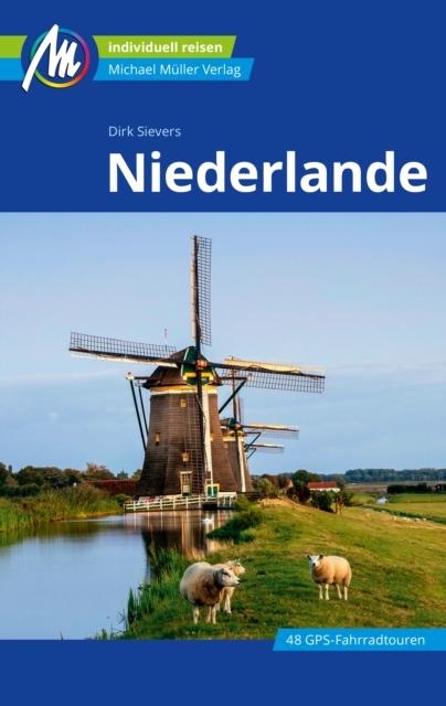 Niederlande Reiseführer Michael Müller Verlag