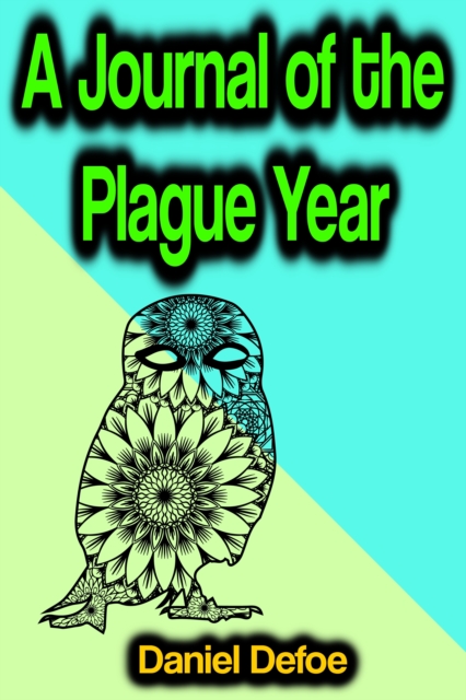 Journal of the Plague Year