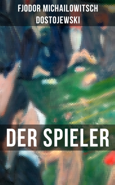 DER SPIELER