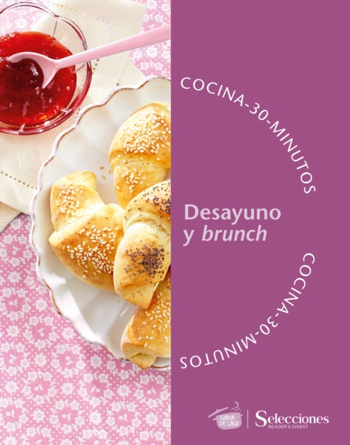 Cocina en 30 minutos: Desayuno y brunch