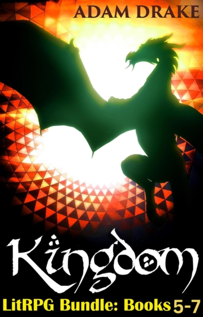 Kingdom LitRPG Bundle: Books 5-7