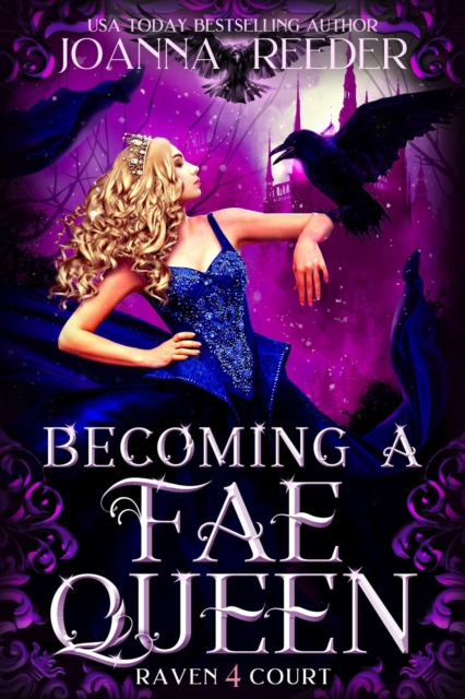 Becoming a Fae Queen