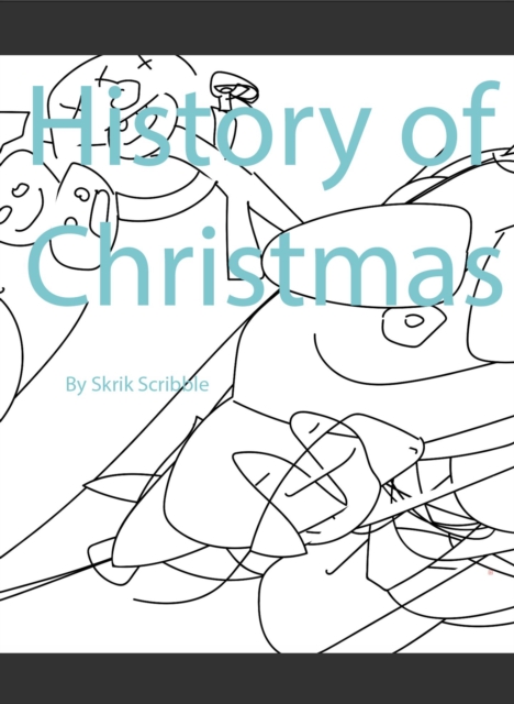 History of Christmas