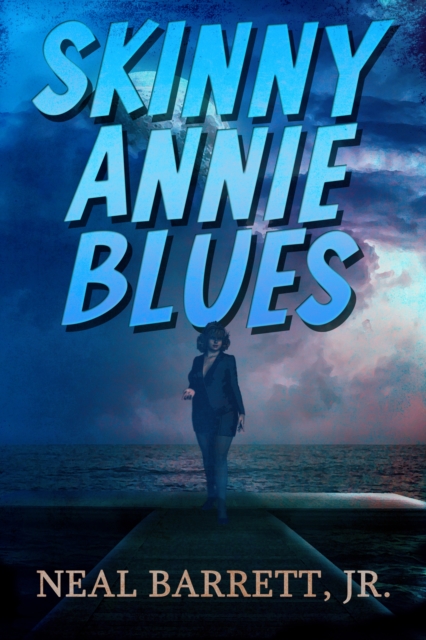 Skinny Annie Blues