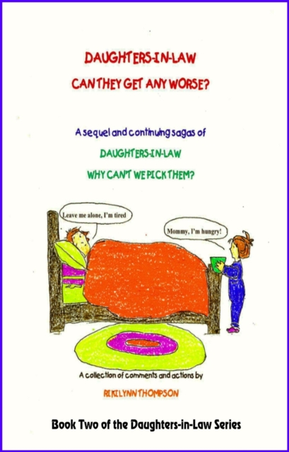 Daughters-in-Law Can They Get Any Worse?