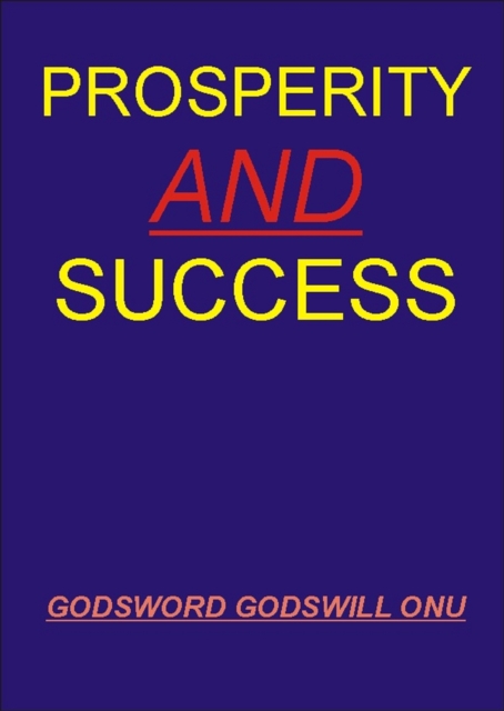 Prosperity and Success